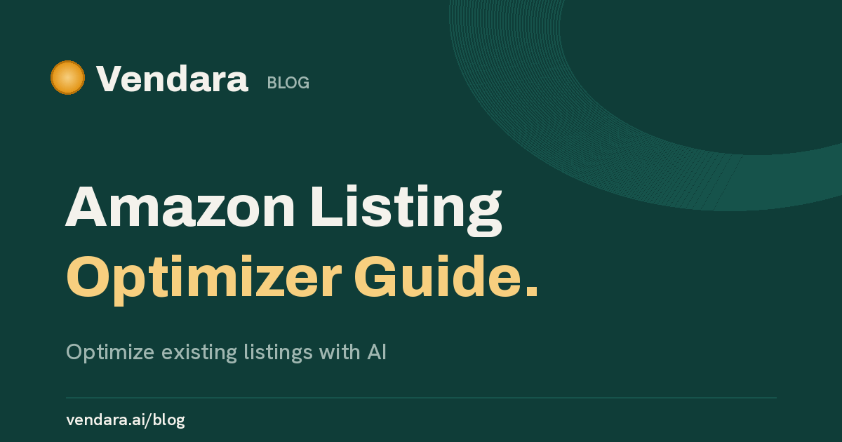 Amazon Listing Optimizer Guide: Optimize Existing Listings with AI